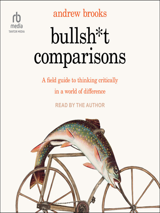 Title details for Bullsh*t Comparisons by Andrew Brooks - Wait list